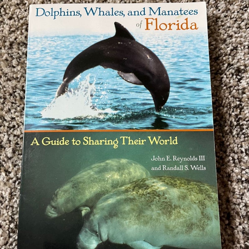 Dolphins, Whales, and Manatees of Florida