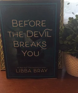 Before the Devil Breaks You