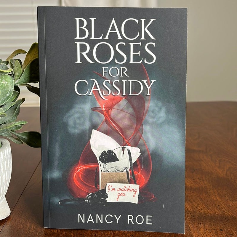 Black Roses for Cassidy