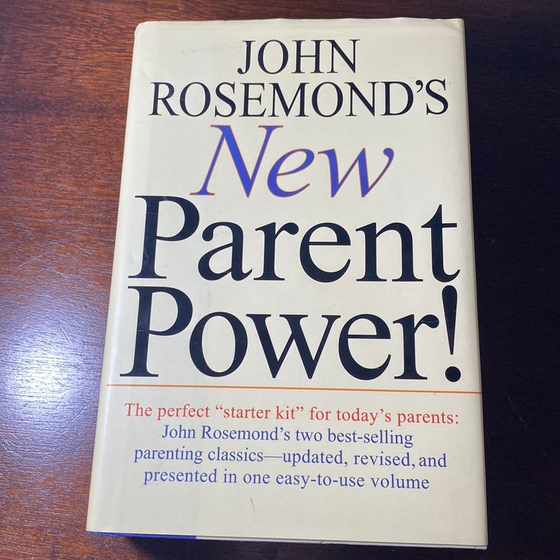 John Rosemond's New Parent Power!