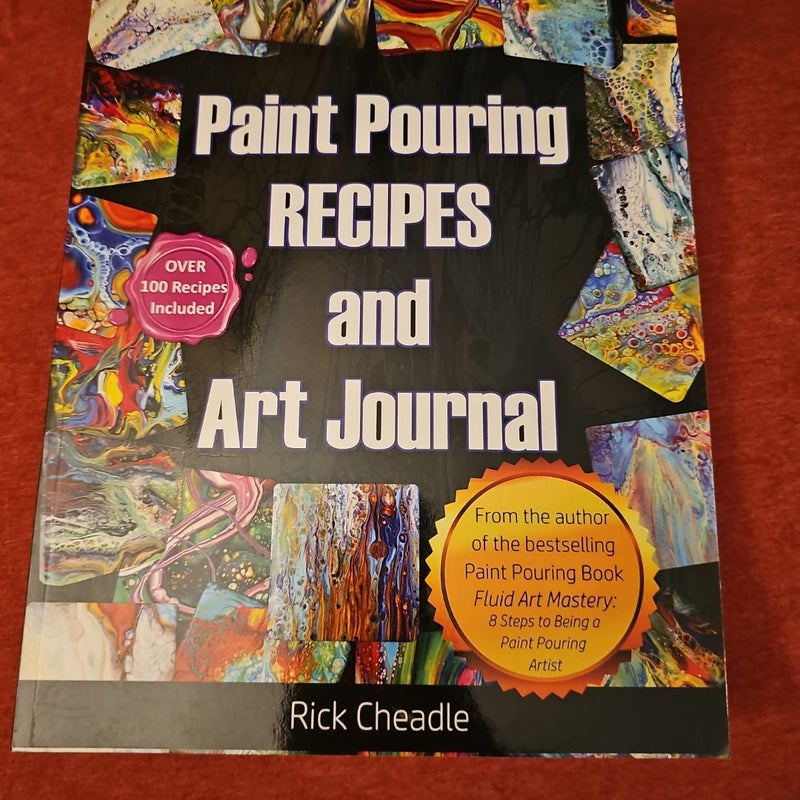 Fluid Art Recipes and Art Journal