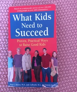 What Kids Need to Succeed