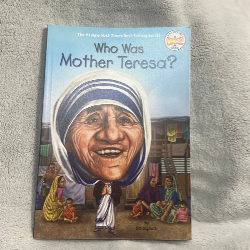 Brand new! Who Was Mother Teresa?