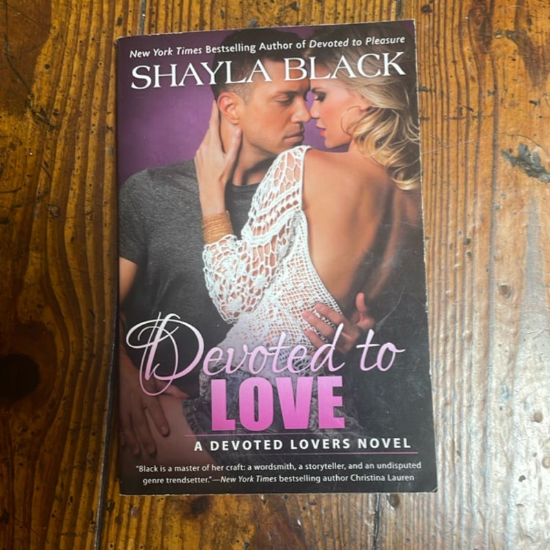 Devoted to Love