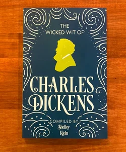 The wicked wit Charles Dickens