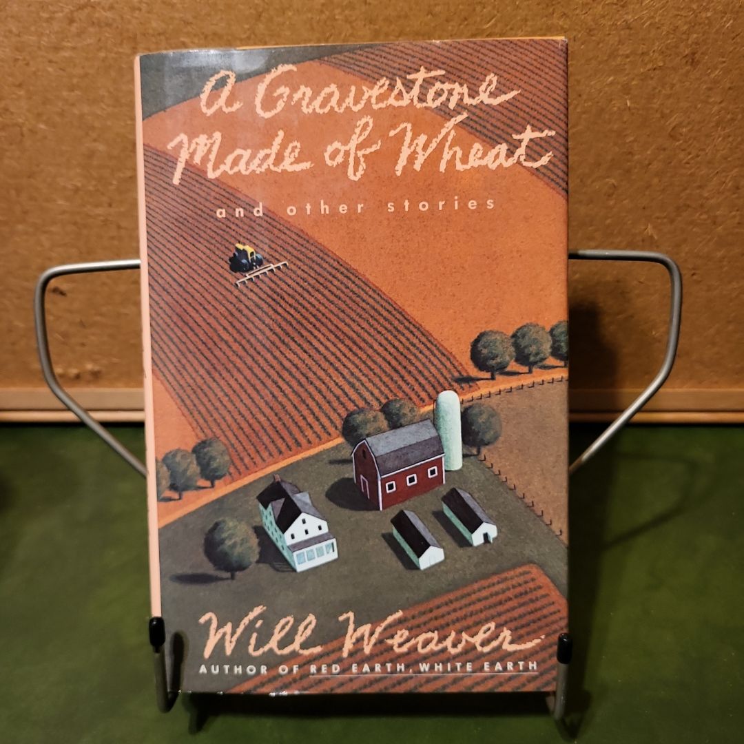 A Gravestone Made of Wheat and Other Stories