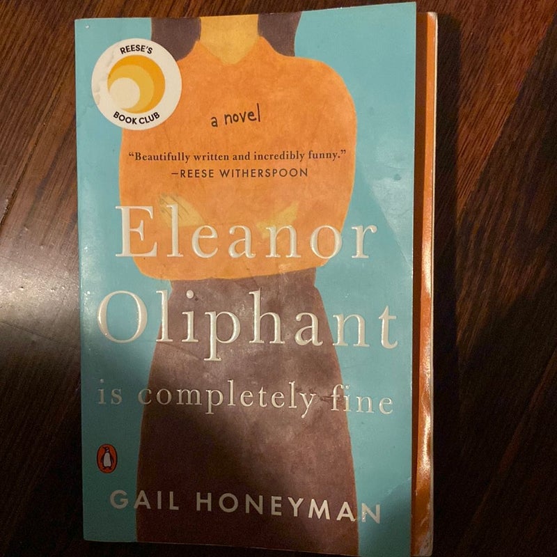 Eleanor Oliphant Is Completely Fine