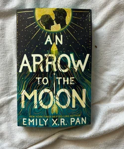An Arrow to the Moon SIGNED