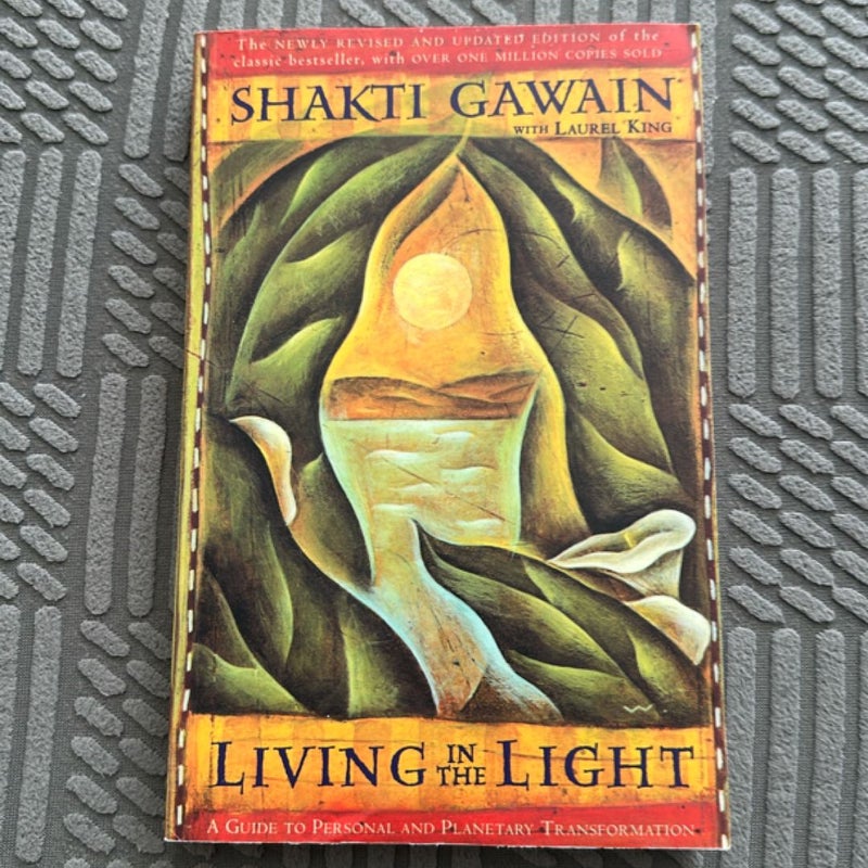 Living in the Light