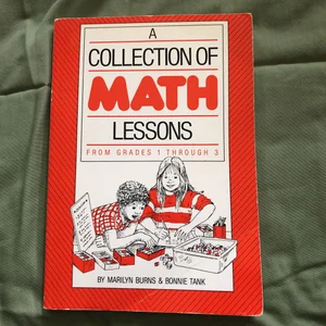 A Collection of Math Lessons Grades 1-3