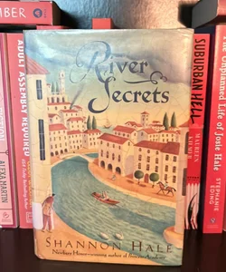 River Secrets - FIRST EDITION