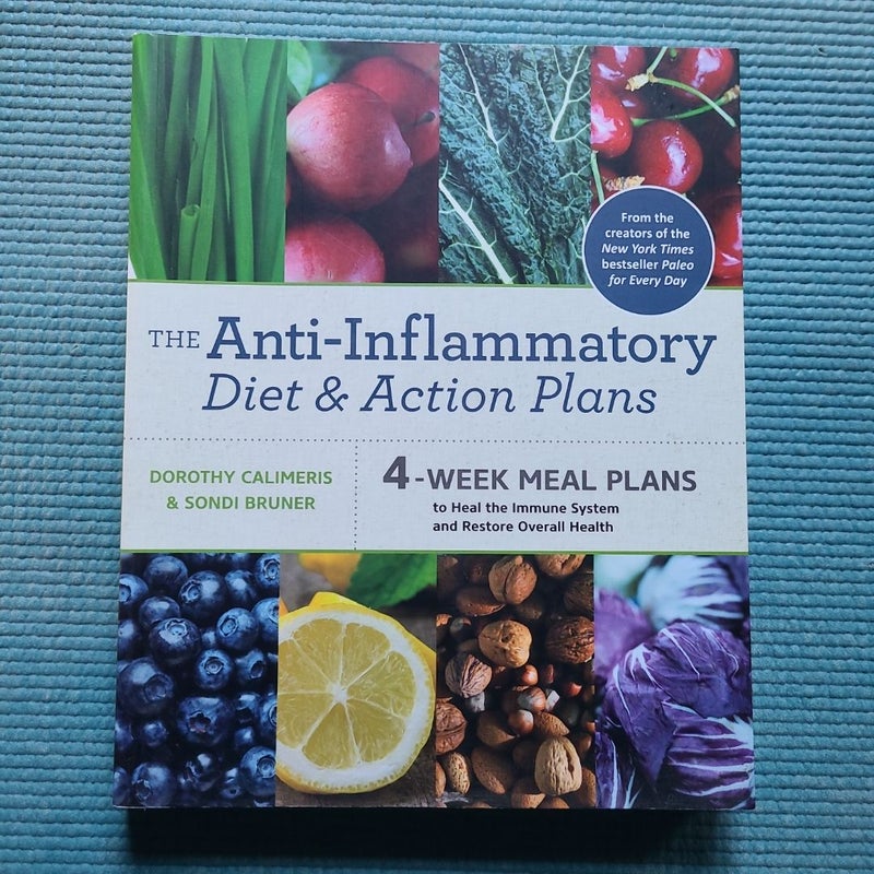 The Anti-Inflammatory Diet and Action Plan