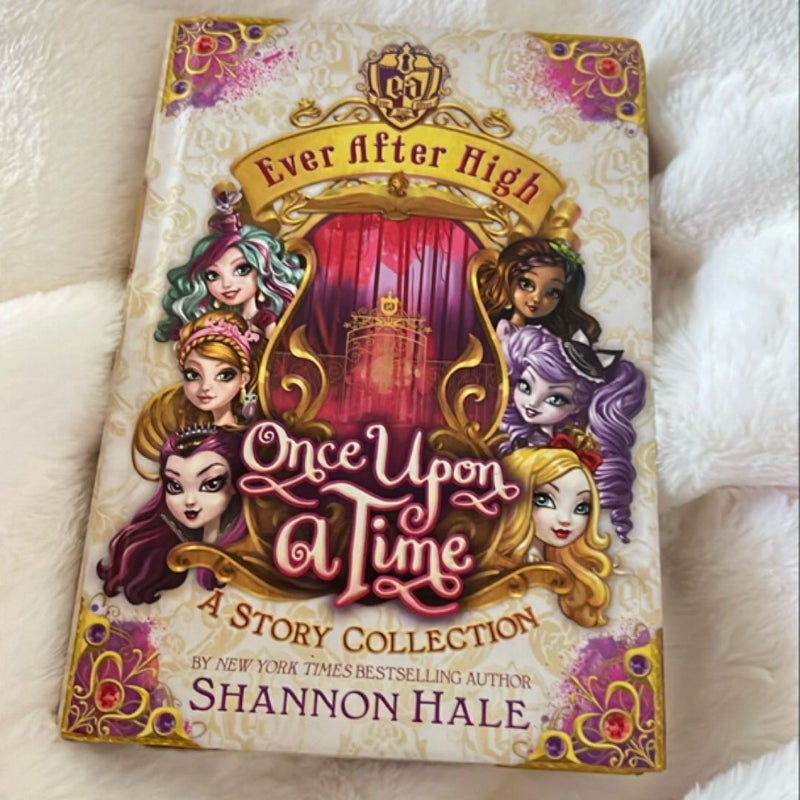 Ever after High: Once upon a Time