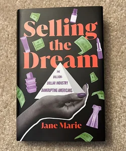 Selling the Dream