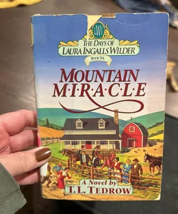 Mountain Miracle