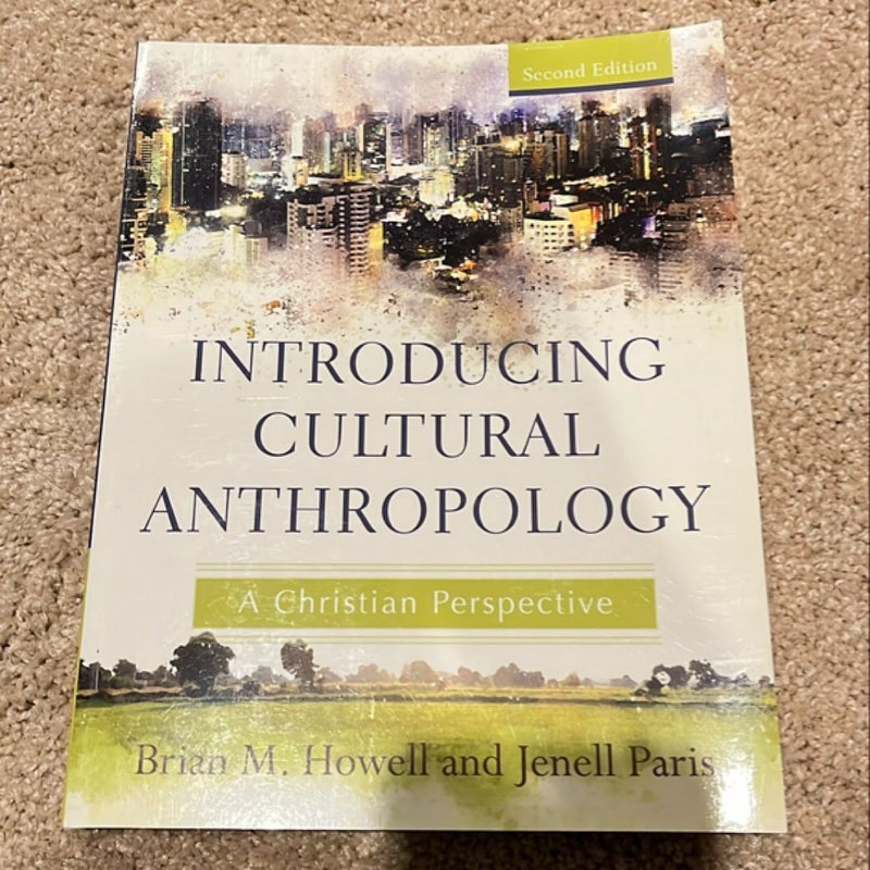 Introducing Cultural Anthropology