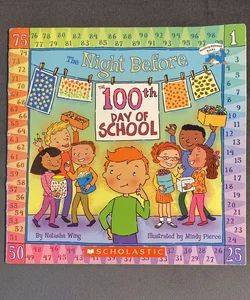 The Night Before The 100th Day of School