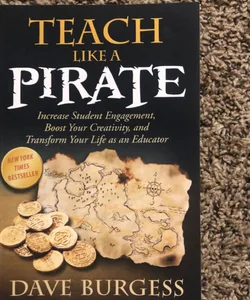 Teach Like a PIRATE