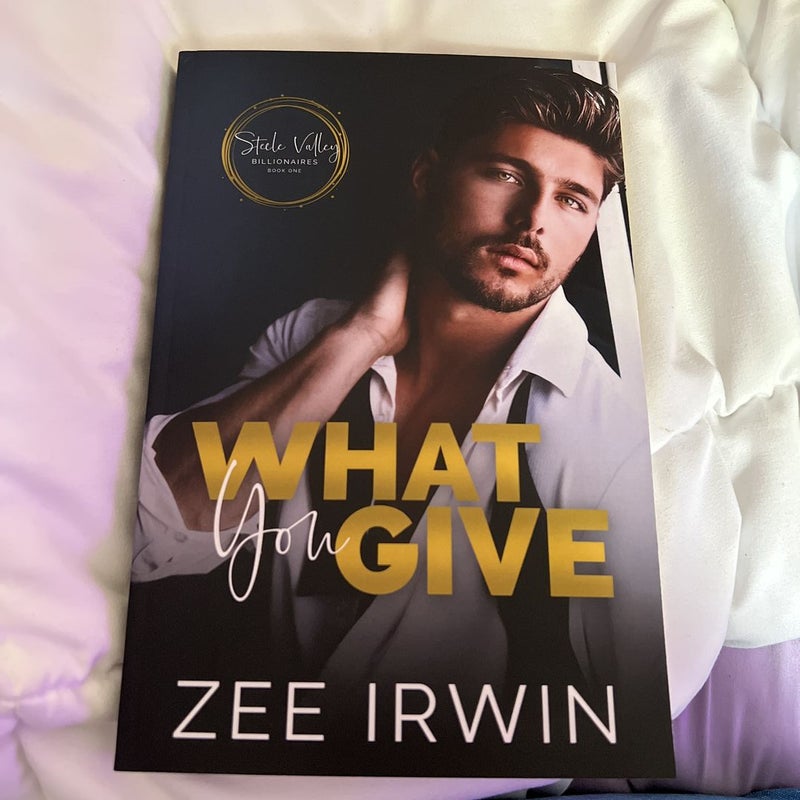 What You Give SIGNED 