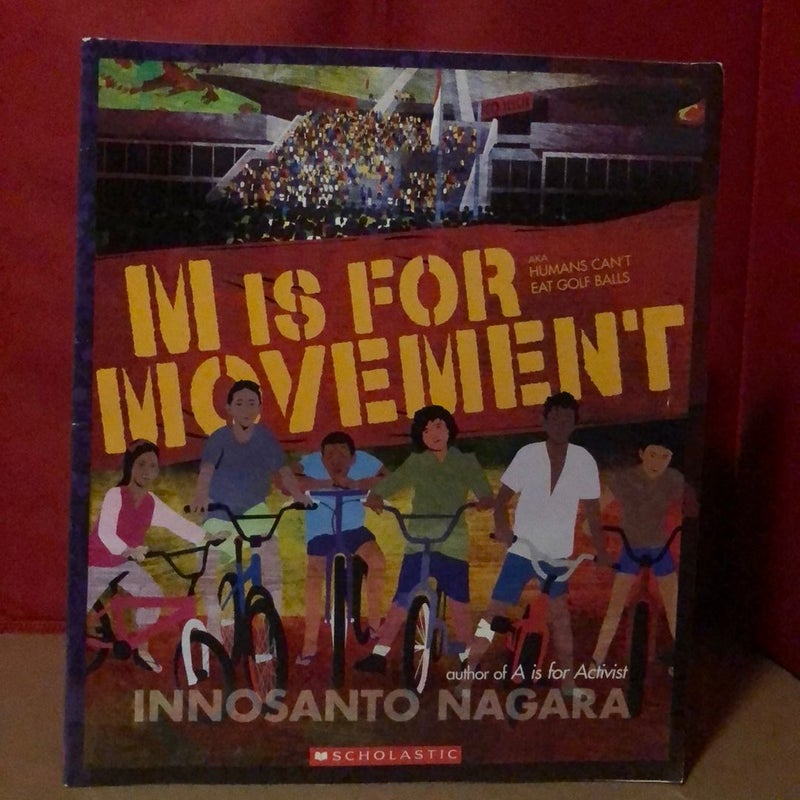 M is For Movement