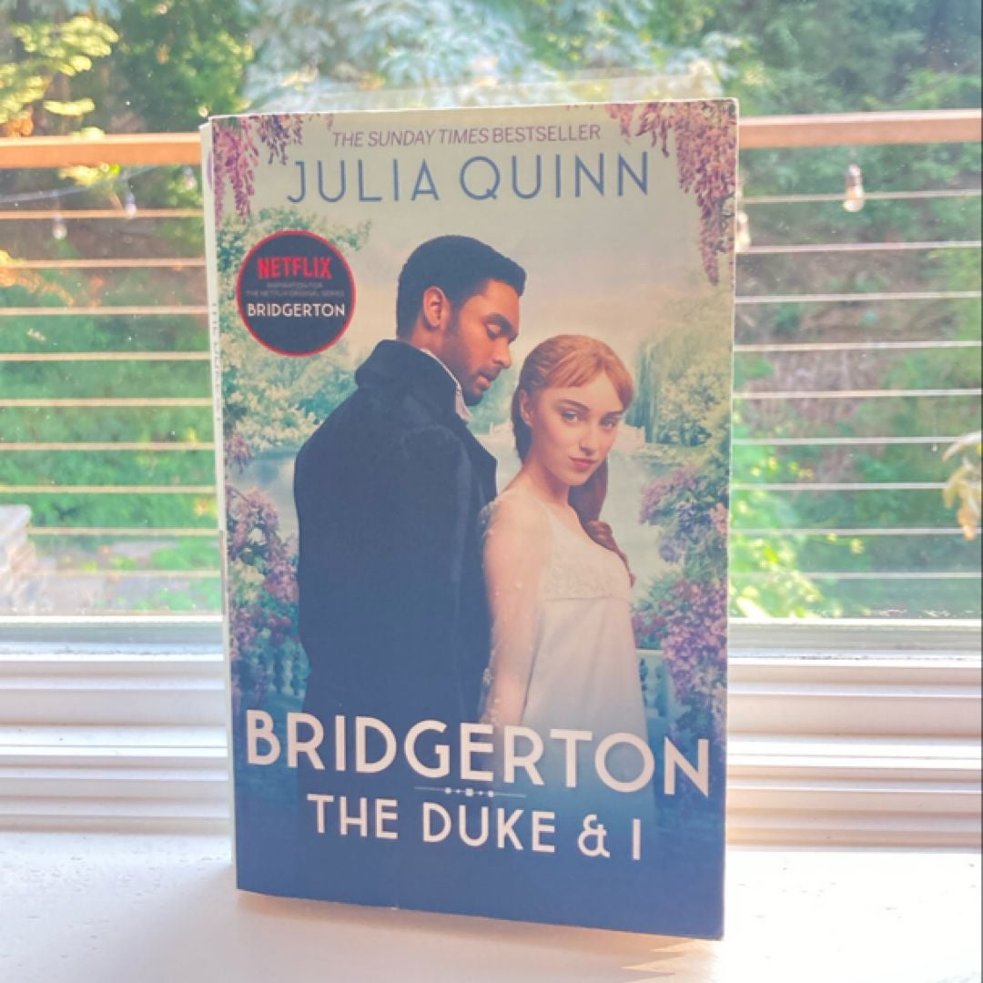 Bridgerton: the Duke and I (Bridgertons Book 1)