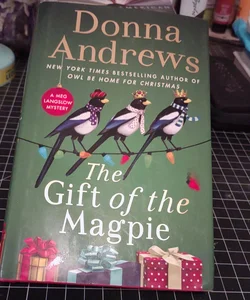 The Gift of the Magpie