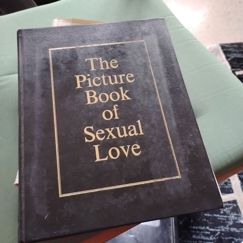 The picture book of sexual love.