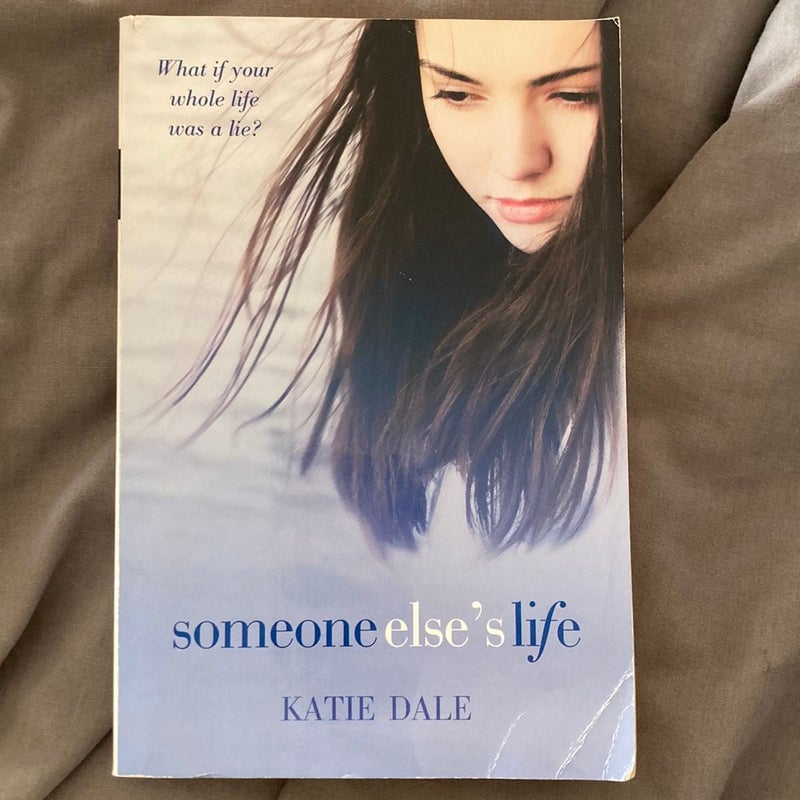 Someone Else's Life