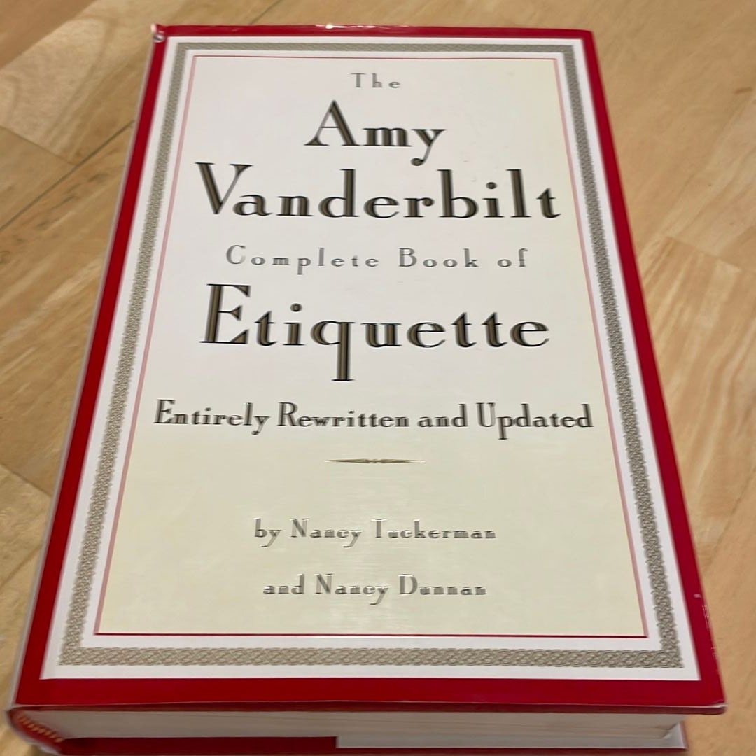 The Amy Vanderbilt Complete Book of Etiquette