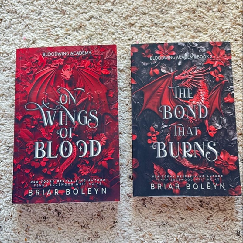 On Wings of Blood/The Bond That Burns 