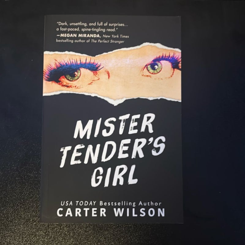 Mister Tender's Girl