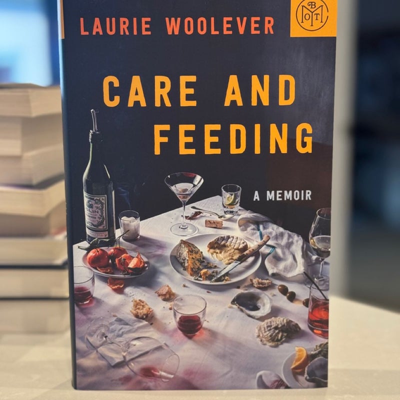 Care and Feeding