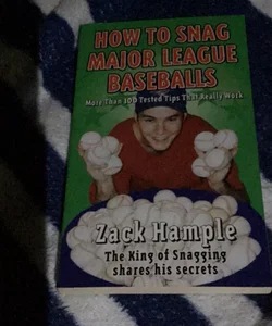 How to Snag Major League Baseballs