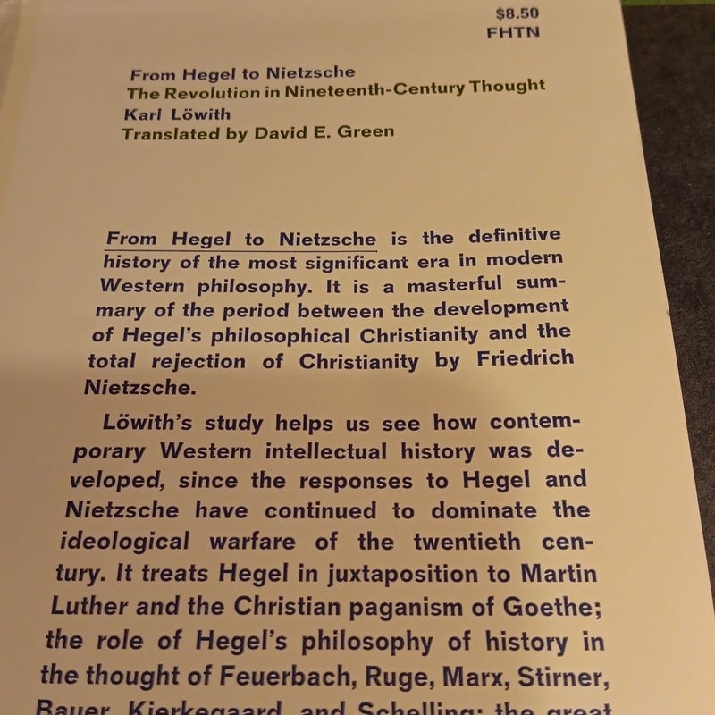 From Hegel to Nietzsche:the revolution in nineteenth-century thought 