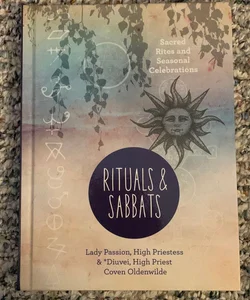 Rituals and Sabbats