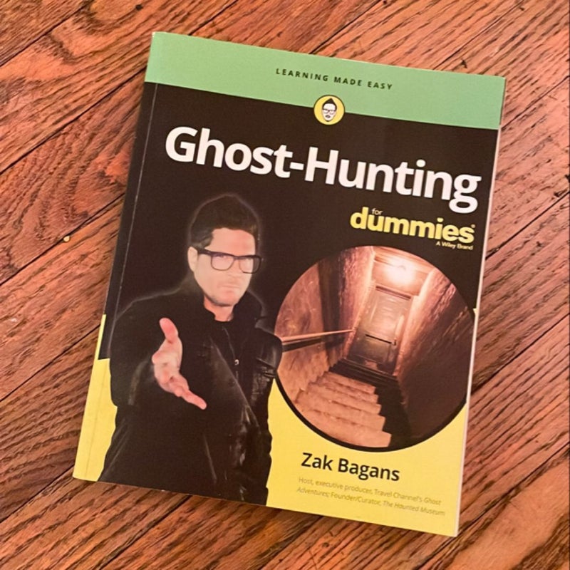 Ghost-Hunting for Dummies