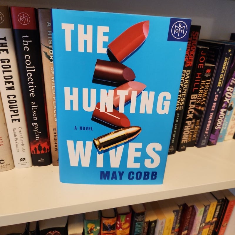 The Hunting Wives