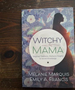 Witchy Mama SIGNED
