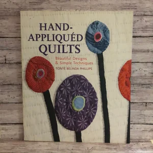 Hand-Appliquéd Quilts