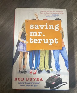 Saving Mr. Terupt