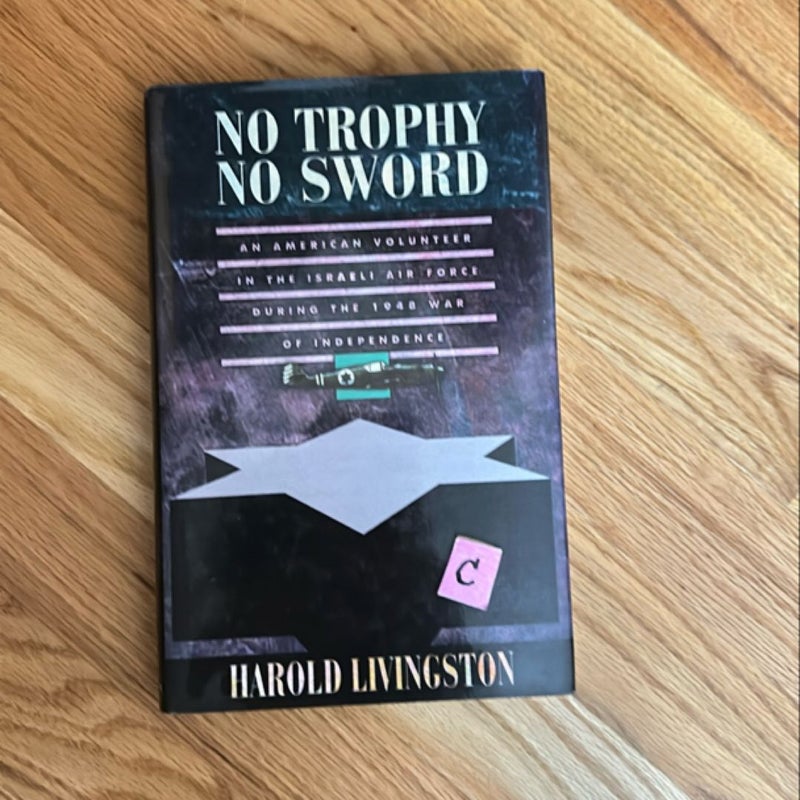 No Trophy, No Sword