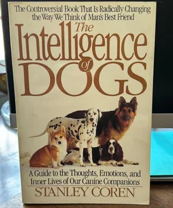 The Intelligence of Dogs