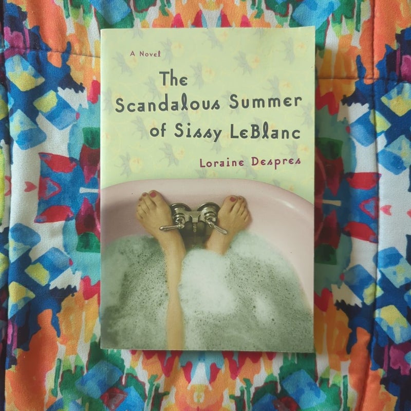 The Scandalous Summer of Sissy Leblanc