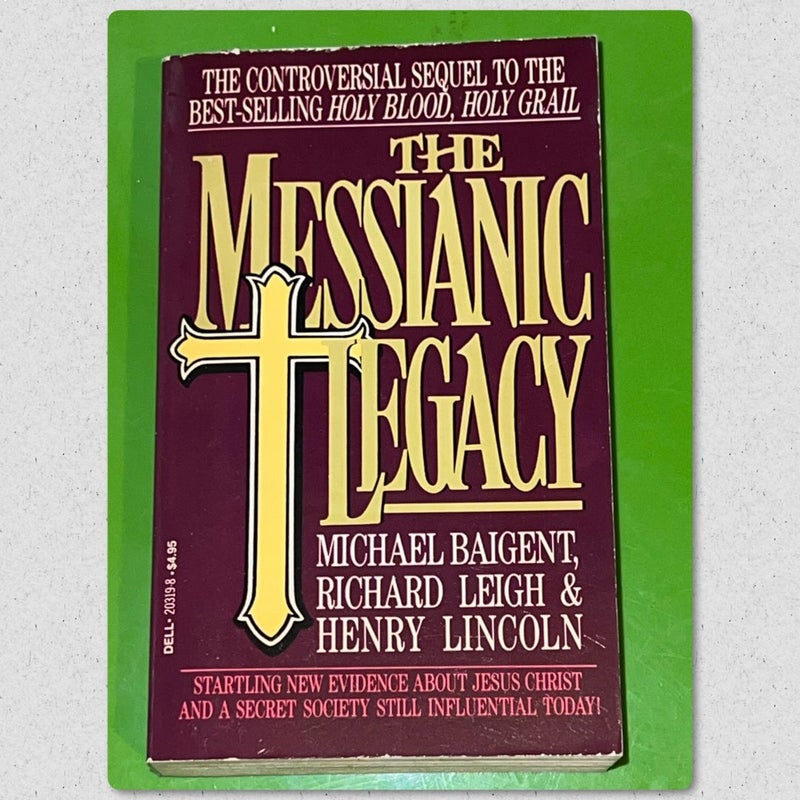 The Messianic Legacy