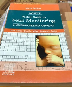 Mosby's® Pocket Guide to Fetal Monitoring