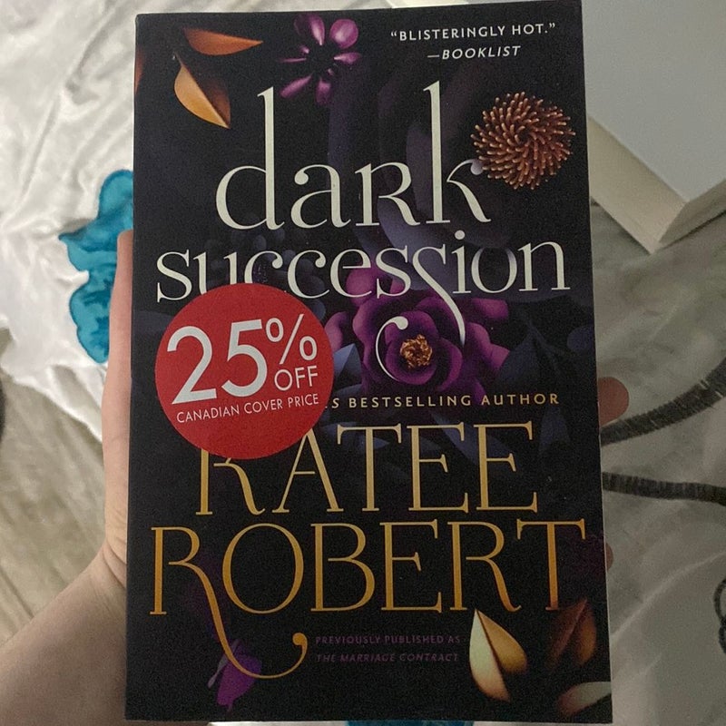 Dark Succession Previously Published As The Marriage Contract By