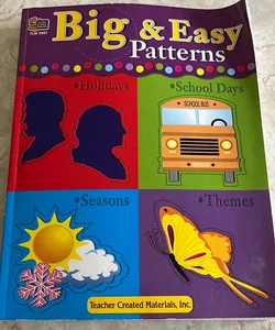 Big and Easy Patterns 