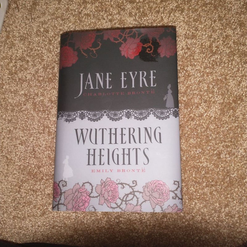 Jane Eyre and Wuthering Heights