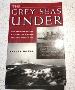 The Grey Seas Under