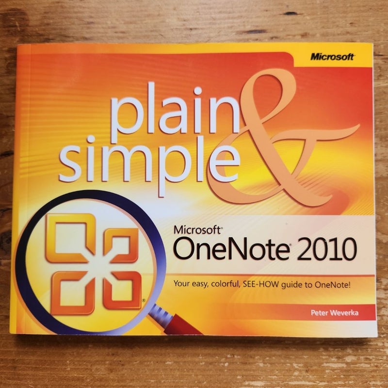 Microsoft OneNote 2010 Plain and Simple